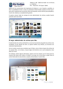 Semana # 06: Administrador de archivos 
y carpetas
Por: Roosvelt Enriquez Gamez
Unidad Didáctica: Informática e 
Algunas de l