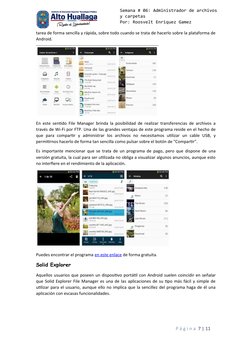 Semana # 06: Administrador de archivos 
y carpetas
Por: Roosvelt Enriquez Gamez
Unidad Didáctica: Informática e 
tarea de for