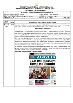 PREFEITURA MUNICIPAL DE ÁGUIA BRANCA
SECRETARIA MUNICIPAL DE EDUCAÇÃO E CULTURA
ESTADO DO ESPÍRITO SANTO
ATIVIDADES PEDAGÓGIC