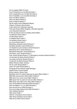 En tus zapatos (Beth O’Leary)
Amor Prohibido-Love me (Elle Kennedy) 1
Amor inesperado-Love me (Elle Kennedy) 2
Amor Irresisti