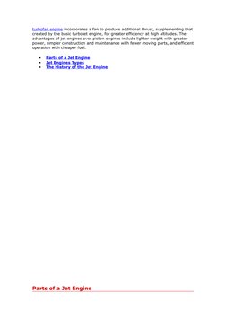 turbofan engine  (http://inventors.about.com/library/inventors/bljetenginetypes.htm#turbofan)incorporates a fan to produce ad