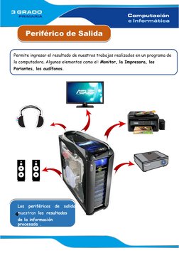 Periférico de Salida 
 
 
 
 
 
 
 
 
 
 
 
 
 
 
 
 
 
 
 
 
 
 
 
 
 
 
 
 
 
 
 
Los periféricos de salida 
+muestran
