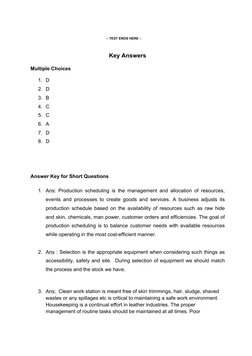 – TEST ENDS HERE – 
Key Answers 
 
Multiple Choices  
 
1. D 
2. D 
3. B 
4. C 
5. C 
6. A 
7. D 
8. D 
 
 
Answer Key