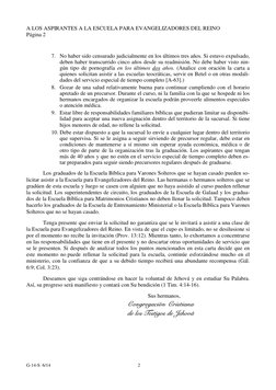 A LOS ASPIRANTES A LA ESCUELA PARA EVANGELIZADORES DEL REINO  
Página 2 
7. No haber sido censurado judicialmente en los últi