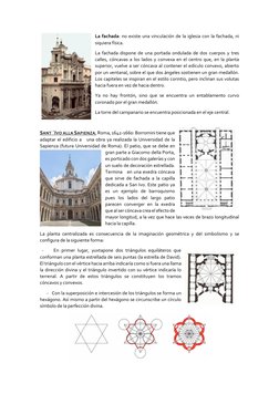 La fachada: no existe una vinculación de la iglesia con la fachada, ni 
siquiera física.  
La fachada dispone de una portada