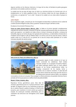 algunos cambios en los diversos interiores a lo largo de los años, la fachada de piedra georgiana
permanece como estaba cuand