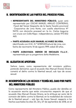 II.  IDENTIFICACIÓN DE LAS PARTES DEL PROCESO PENAL
REPRESENTANTE DEL MINISTERIO PÚBLICO, quien está
representado por OSCAR M