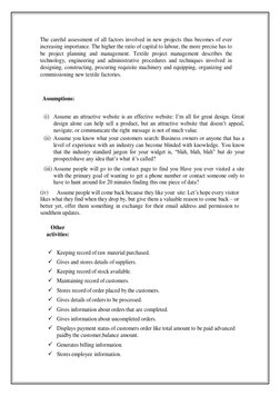 The careful assessment of all factors involved in new projects thus becomes of ever 
increasing importance. The higher the ra