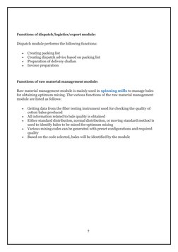 7 
 
 
 
Functions of dispatch/logistics/export module: 
 
Dispatch module performs the following functions: 
 
 
Creating p
