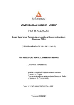 UNIVERSIDADE ANHANGUERA – UNIDERP
POLO DE (TAQUARA-RS)
Curso Superior de Tecnologia em Análise e Desenvolvimento de
Sistemas-