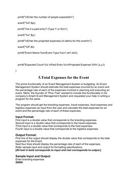 printf("\nEnter the number of people expected\n");
   scanf("%d",&p);
   printf("\nIs it a paid entry? (Type Y or N)\n");