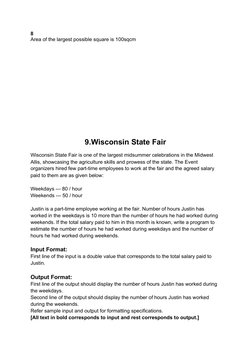 8
Area of the largest possible square is 100sqcm
9.Wisconsin State Fair 
  
Wisconsin State Fair is one of the largest midsum