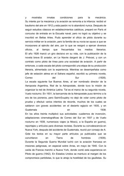 y
 
mostraba
 
innatas
 
condiciones
 
para
 
la
 
mecánica.
Su interés por la mecánica y la aviación se remonta a la infanci