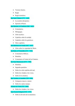 
Varones ilustres. 

Regla 

Regla monástica. 
San Juan Clímaco (575 – 649):

La escalera del paraíso. 

Epístola al Pas