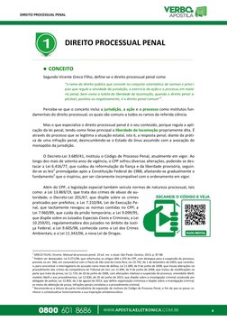 DIREITO PROCESSUAL PENAL 
4 
 
 
 
 
DIREITO PROCESSUAL PENAL 
 
 
 
 CONCEITO 
Segundo Vicente Greco Filho, define-se o dir