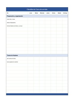 Checklist de Cierre de servicio
Día
Lunes
Martes
Miércoles
Jueves
Viernes
Sábado
Domingo
Preparación y organización
meter sil