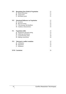 XIII.
Bargaining-Zone-Model of Negotiation
21
A. Initial-offer point
21
B. Target point
21
C. Resistance point
21
XIV.
Situat
