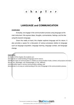 1
c
h
a
p
T
e
r
OBJECTIVES:
At the end of the chapter, the students can:
demonstrate an understanding of language and its nat