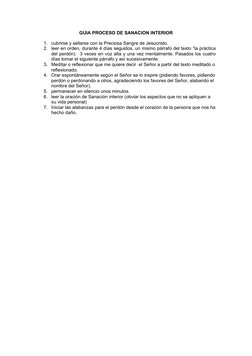 GUIA PROCESO DE SANACION INTERIOR
1.
cubrirse y sellarse con la Preciosa Sangre de Jesucristo. 
2.
leer en orden, durante 4 d