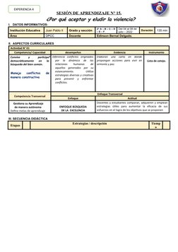 SESIÓN DE APRENDIZAJE N° 15.
¿Por qué aceptar y eludir la violencia?
I.
DATOS INFORMATIVOS:
Institución Educativa
Juan Pablo