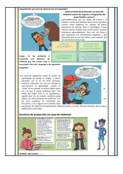 ¿Actualmente qué actos de violencia han incrementado?
¿Qué servicios de protección, en casos de
violencia contra las mujeres