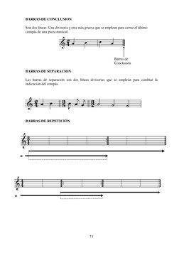 11 
 
Barras de 
Conclusión 
BARRAS DE CONCLUSION 
Son dos líneas: Una divisoria y otra más gruesa que se emplean para cerrar