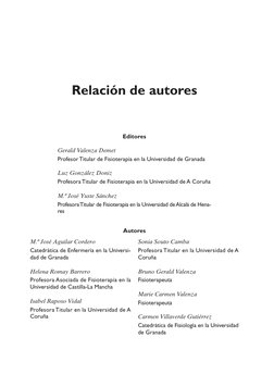 M.ª José Aguilar Cordero
Catedrática de Enfermería en la Universi-
dad de Granada 
Helena Romay Barrero
Profesora Asociada de