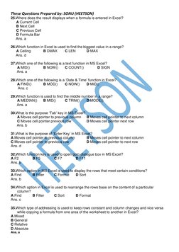 These Questions Prepared by: SONU (HEETSON) 
 
25.Where does the result displays when a formula is entered in Excel?  
A Curr