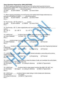These Questions Prepared by: SONU (HEETSON) 
 
70. When copying and pasting an excel formula, the method which permits formul