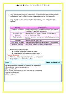 A
-
Luego indícales que cada grupo completará el siguiente cuadro de recomendaciones de 
cómo cuidar la salud y compartirá co