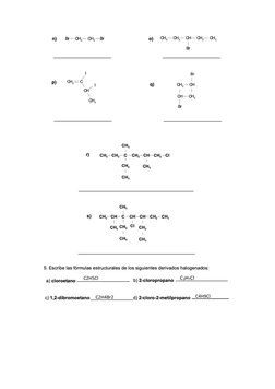   
 
 
 
C2H5Cl 
 C3H7Cl 
C2H4Br2 
C4H9Cl 
