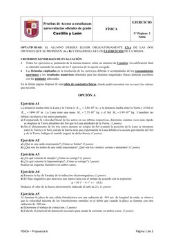  
Pruebas de Acceso a enseñanzas 
universitarias oficiales de grado
Castilla y León 
FÍSICA 
EJERCICIO
 
Nº Páginas: 2 
Tab
