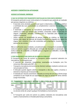 1 
 
ACESSO E EXERCÍCIO DA ATIVIDADE 
 
ACESSO À ATIVIDADE: EMPRESAS  
 
O QUE SE ENTENDE POR TRANSPORTE PARTICULAR OU POR