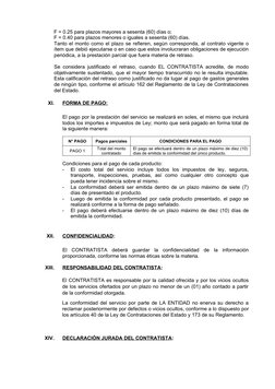 F = 0.25 para plazos mayores a sesenta (60) días o;
F = 0.40 para plazos menores o iguales a sesenta (60) días. 
Tanto el mon