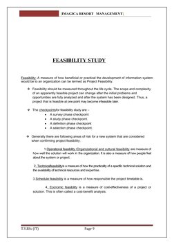 [IMAGICA RESORT   MANAGEMENT]
FEASIBILITY STUDY
Feasibility: A measure of how beneficial or practical the development of info
