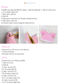 Mangas
Trabalhe nas alças dos 8pb da manga + 2pb de separação + 1pb em cada canto.
1-6. (2 voltas) 12pb (12)
7. 6pb, 2dim, 2p