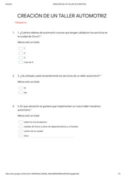 9/5/2021
CREACIÓN DE UN TALLER AUTOMOTRIZ
https://docs.google.com/forms/d/1-iE905DWeLxORAdE_dRSyWjRRb2MRXeHEV6OOvgpg6o/edit
1