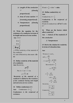 3 
2. Length of the conductor
‘’ 
(directly
proportional)
3. Area of cross-section ‘A’
(Inversely proportional)
4. Temp