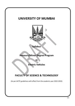 225 
 
 
 
 
UNIVERSITY OF MUMBAI 
 
 
 
 
 
Syllabus  
 
Honours/Minor Degree Program 
In 
Electric Vehicles 
 
 
FACULTY
