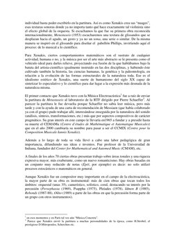 individual hasta poder escribirlo en la partitura. Así es como Xenakis crea sus “nuages”, 
esas texturas sonoras donde ya no
