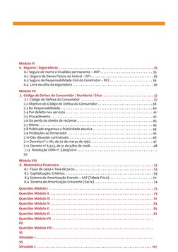 Módulo VI
6.  Seguros / Seguradoras  . . . . . . . . . . . . . . . . . . . . . . . . . . . . . . . . . . . . . . . . . . . .