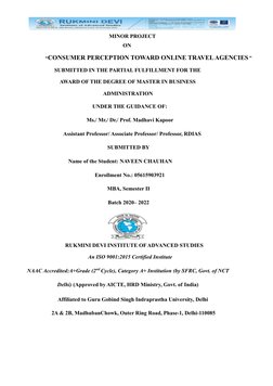 MINOR PROJECT
ON
“CONSUMER PERCEPTION TOWARD ONLINE TRAVEL AGENCIES ”
SUBMITTED IN THE PARTIAL FULFILLMENT FOR THE
AWARD OF T