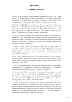 CHAPTER 2
LITERATURE REVIEW
A review of the literature is crucial because it provides the researcher with a broad
overview of