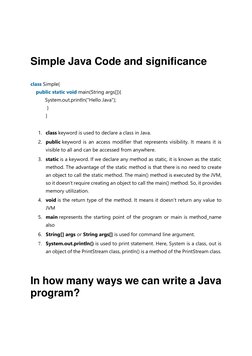 Simple Java Code and significance 
 
class Simple{   
    public static void main(String args[]){   
     System.out.prin