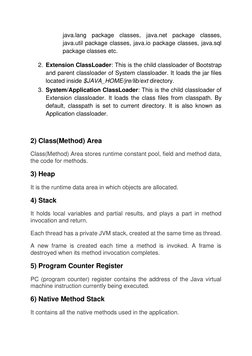 java.lang package classes, java.net package classes, 
java.util package classes, java.io package classes, java.sql 
package c