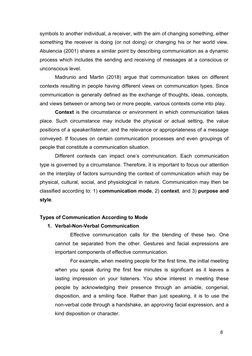 8
symbols to another individual, a receiver, with the aim of changing something, either
something the receiver is doing (or n