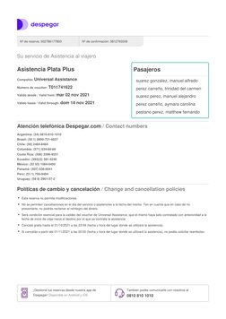 Políticas de cambio y cancelación / Change and cancellation policies
Esta reserva no permite modificaciones.
No se permiten c