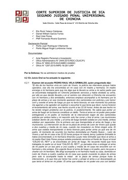 CORTE SUPERIOR DE JUSTICIA DE ICA
 SEGUNDO JUZGADO PENAL UNIPERSONAL 
DE CHINCHA 
 Sede Chincha – Calle Plaza de Armas N° 41
