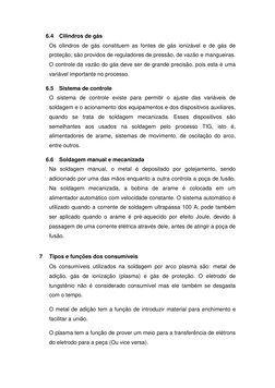 6.4 Cilindros de gás 
Os cilindros de gás constituem as fontes de gás ionizável e de gás de 
proteção; são providos de regula