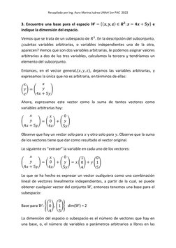 Recopilado por Ing. Aura Marina Juárez UNAH 1er PAC  2022 
 
3. Encuentre una base para el espacio 𝑾= {(𝒙, 𝒚, 𝒛) ∈𝑹𝟑: ?